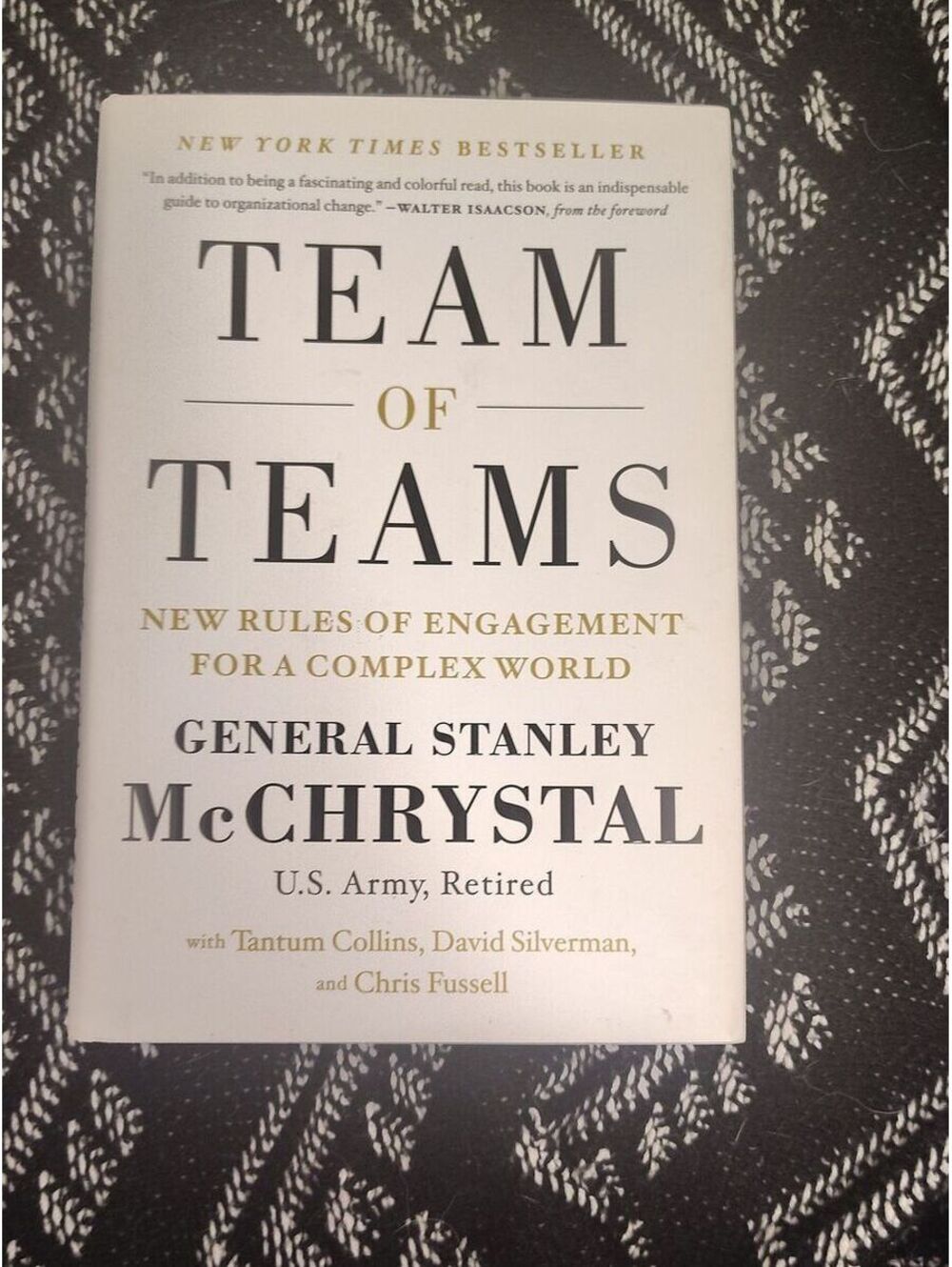 Team of Teams General Stanley McChrystal 2015 Hardcover Leadership Business